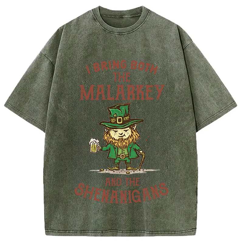 I Bring Malarkey and Shenanigans Washed T-Shirt-ShawnCraft