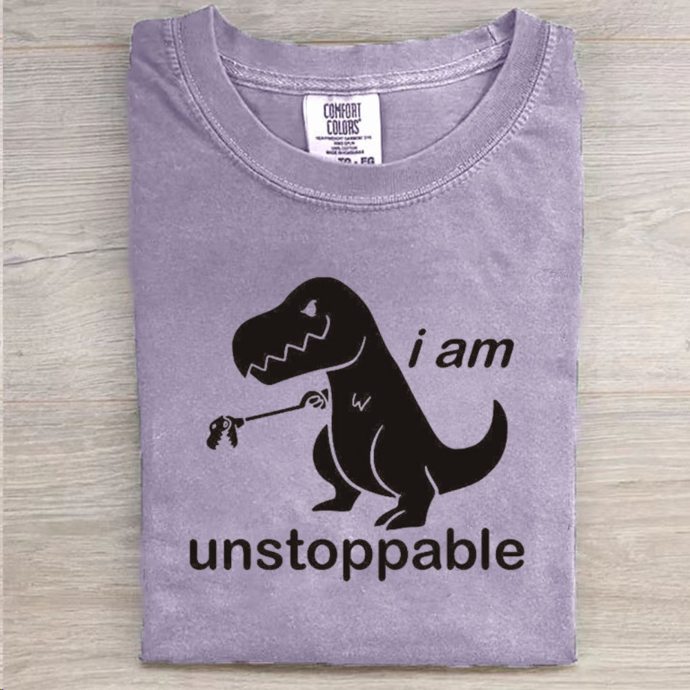 I‘m Unstoppable Funny T-shirt
