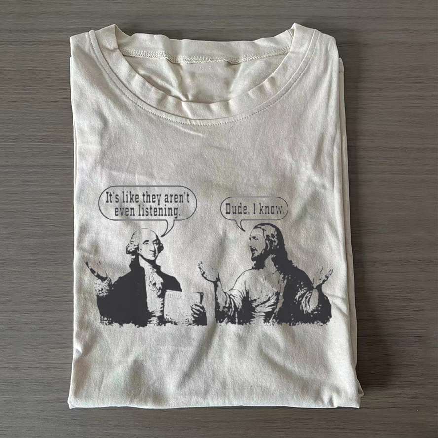 It’s Like They Aren’t Even Listening T-shirt-ShawnCraft