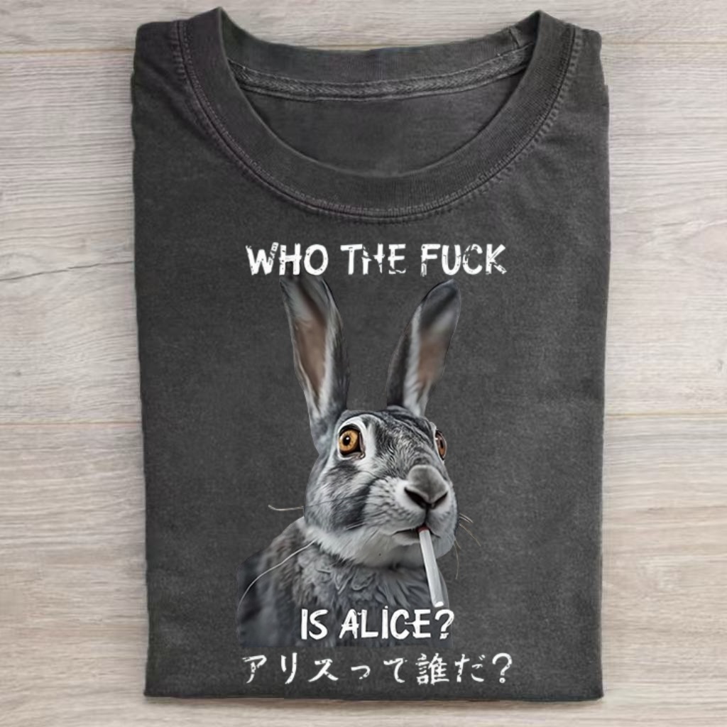 "Who The Fuck Is Alice?" Rabbit Meme T-shirt
