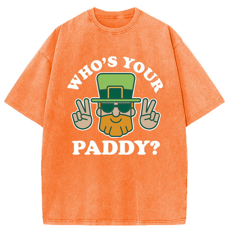 Who's Your Paddy Washed T-Shirt-ShawnCraft