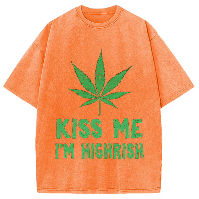 Kiss Me I'm Highrish Funny St. Patricks Day Washed T-Shirt-ShawnCraft