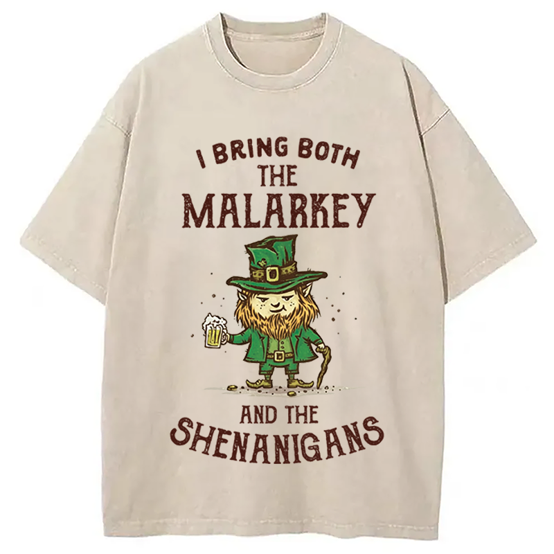 I Bring Malarkey and Shenanigans Washed T-Shirt-ShawnCraft