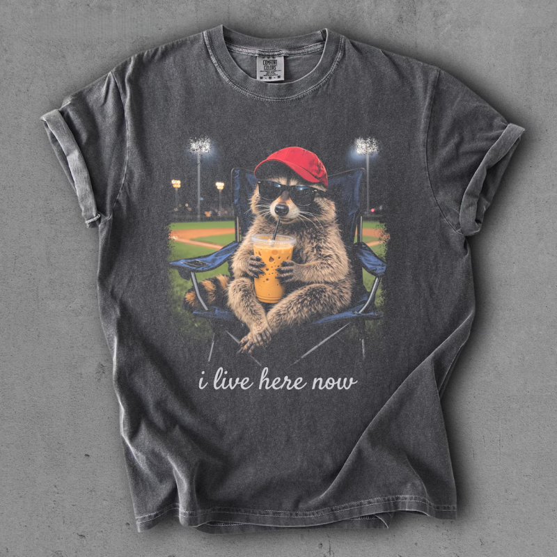 Raccoon I live Here Now T-shirt