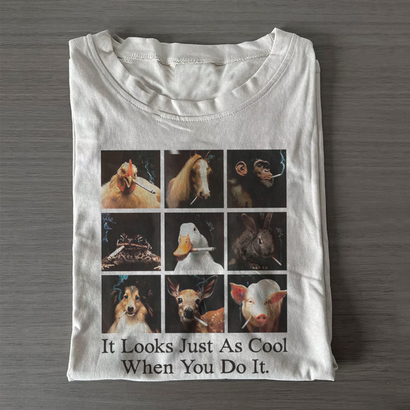 It Looks Just as Cool When You Do It T-shirt-ShawnCraft