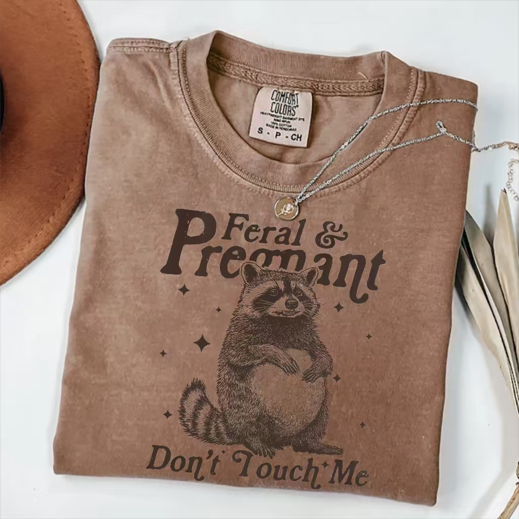 Feral & Pregnant Don't Touch Me T-Shirt-ShawnCraft