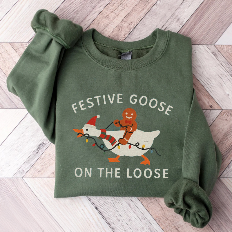 Festive Goose On The Loose Sweatshirt-ShawnCraft