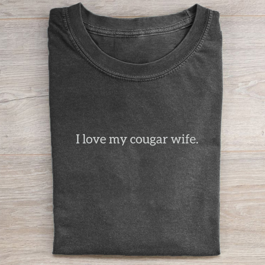 I Love My Cougar Wife T-shirt-ShawnCraft