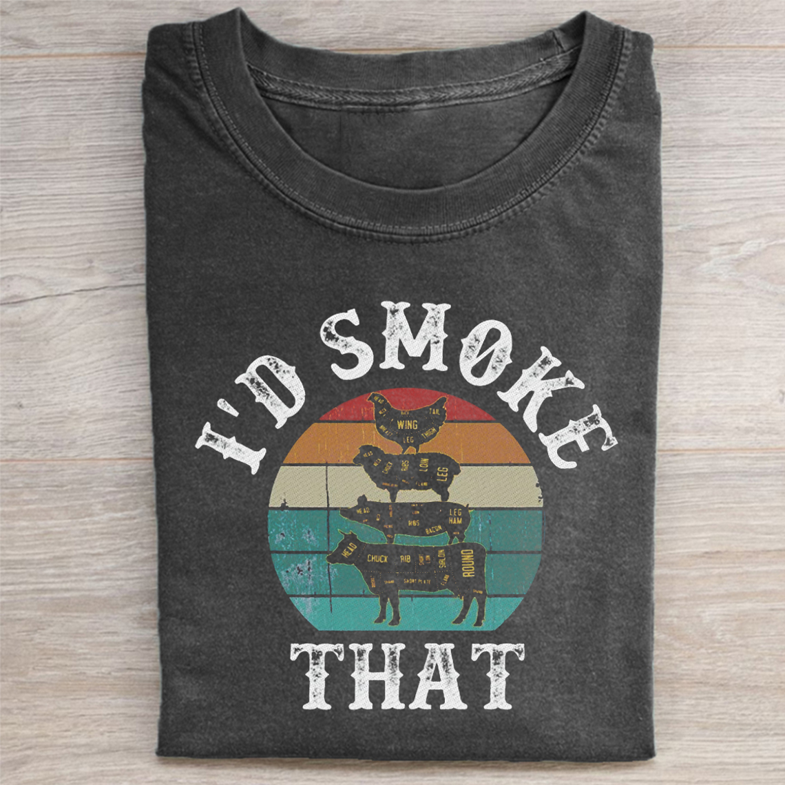 I’d Smoke That T-shirt-ShawnCraft