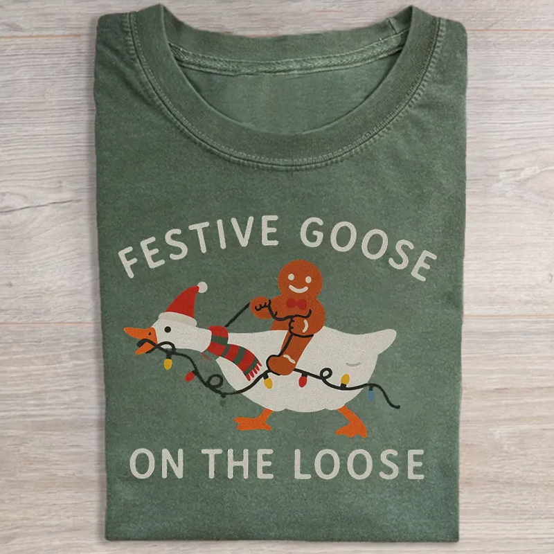Festive Goose On The Loose T-shirt-ShawnCraft