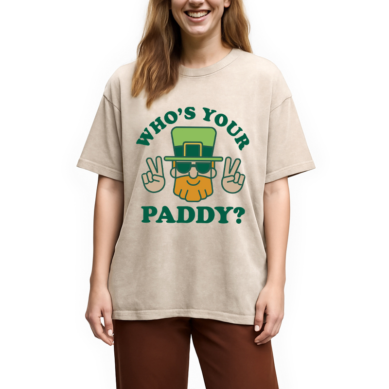 Who's Your Paddy Washed T-Shirt-ShawnCraft