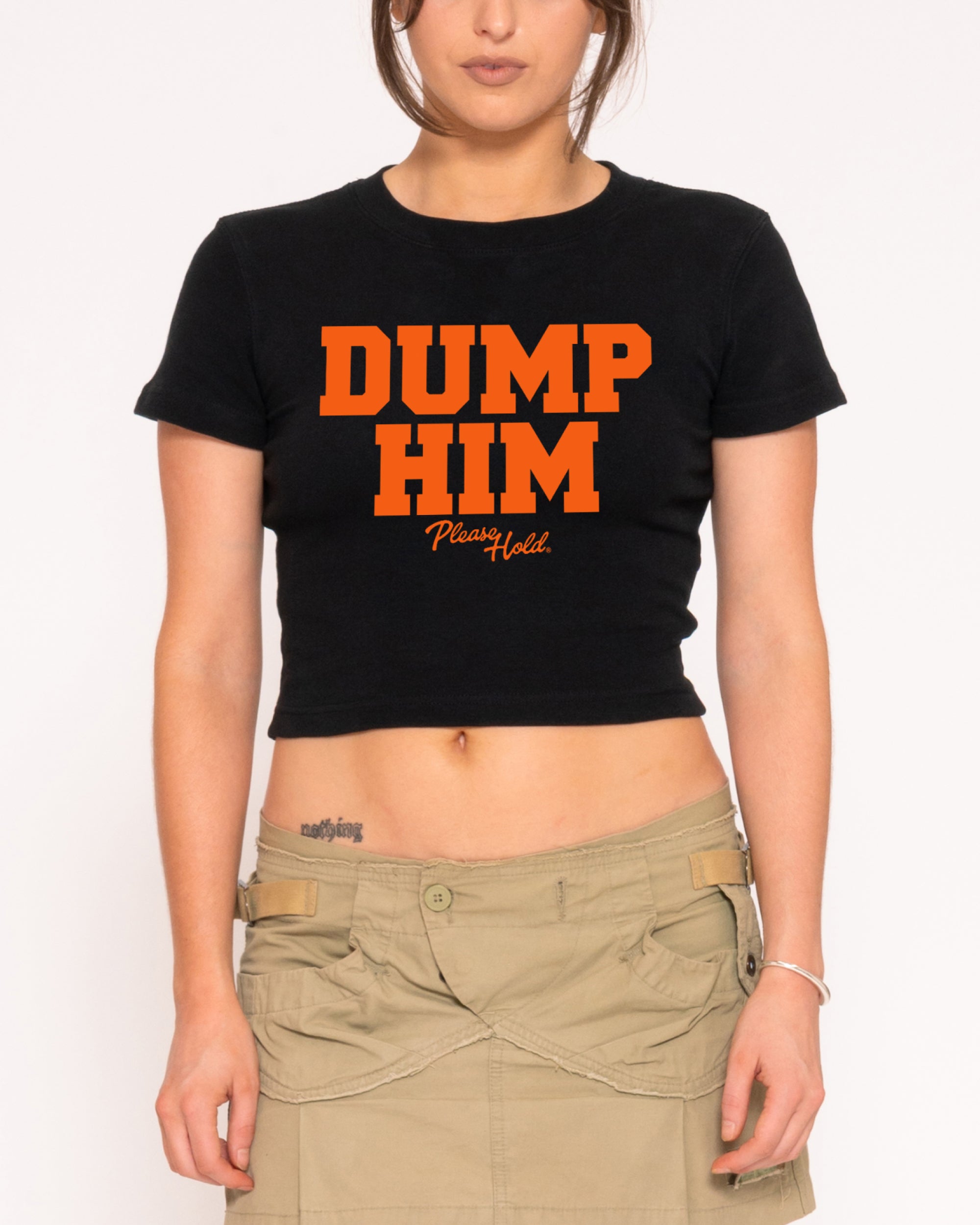 Dump Him Baby Tee-ShawnCraft