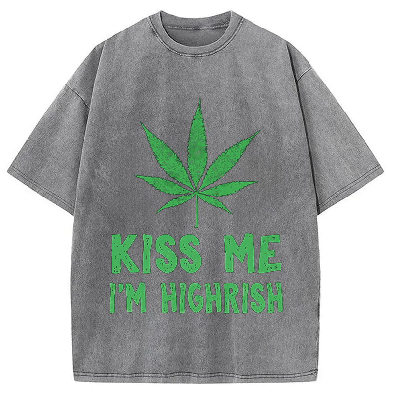 Kiss Me I'm Highrish Funny St. Patricks Day Washed T-Shirt-ShawnCraft