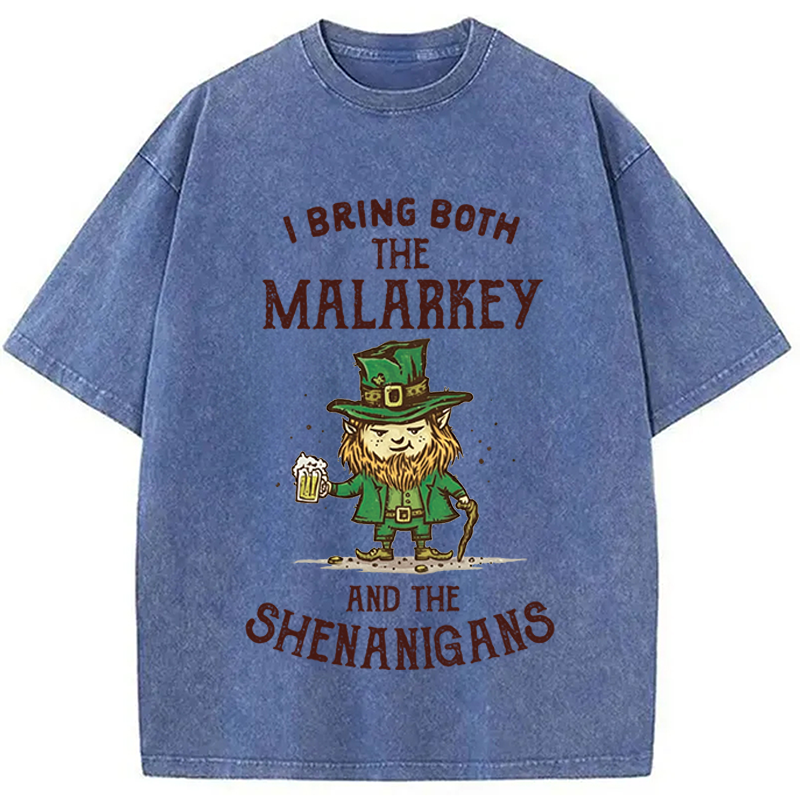 I Bring Malarkey and Shenanigans Washed T-Shirt-ShawnCraft