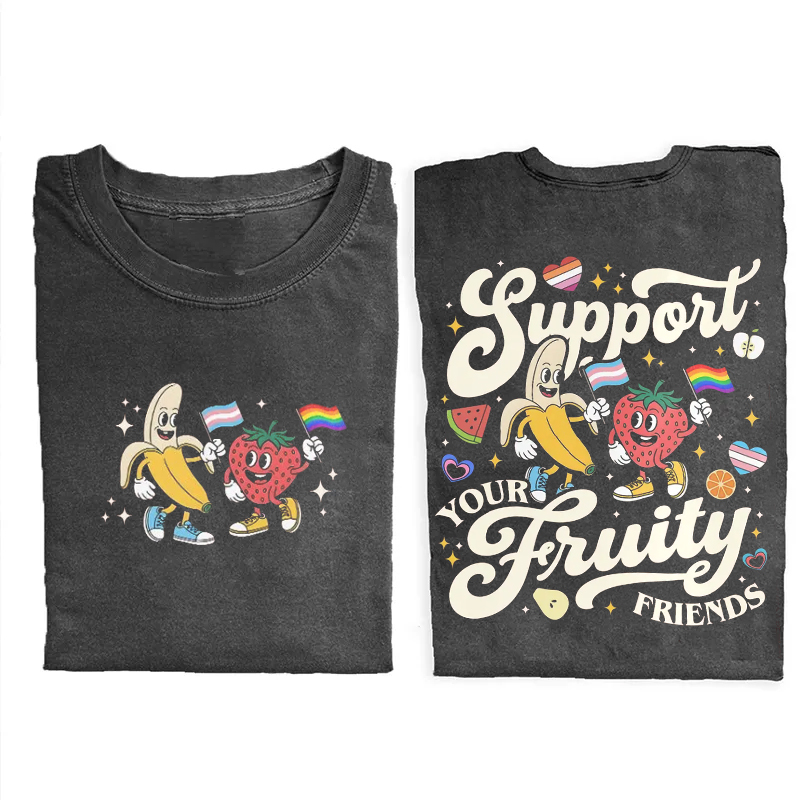 Support Your Fruity Friends LGBTQ+ T-shirt