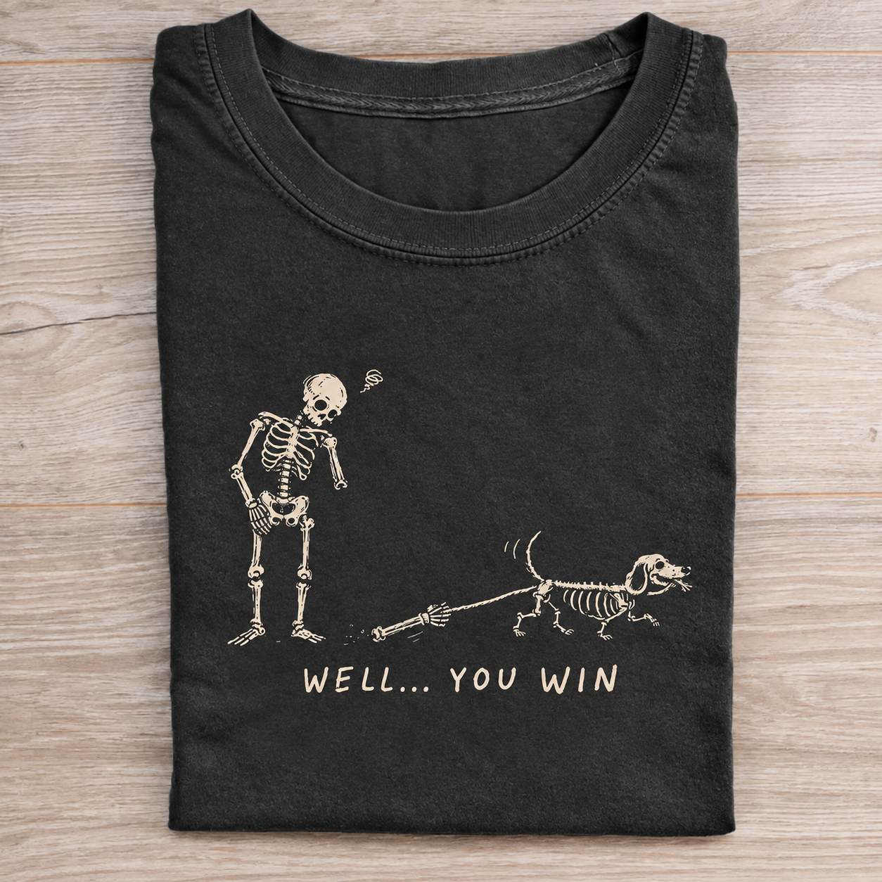 Well You Win Funny Halloween Skeleton Dachshund T-shirt