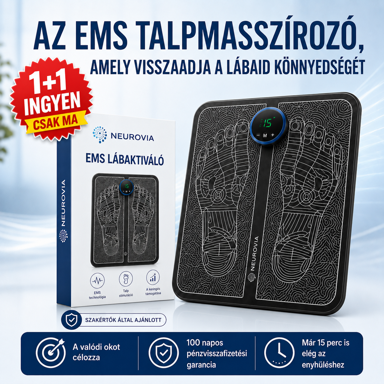 MA: 1+1 INGYEN! Neurovia™ EMS Lábaktiváló Kezelés Duzzadt, nehéz vagy gyengének érződő lábakra – otthoni használatra.