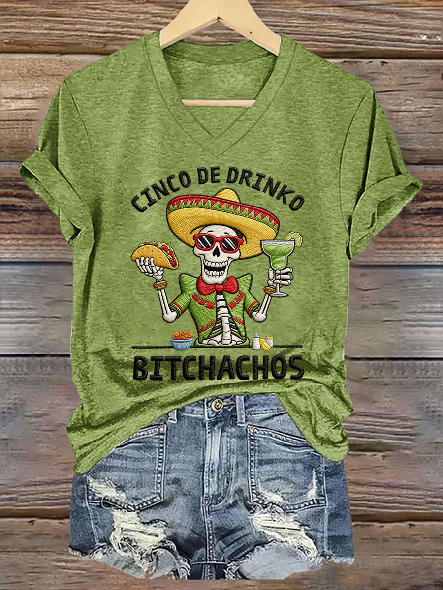 Women's Funny Cinco De Drinko Bitchachos Skull Print V-Neck Tee