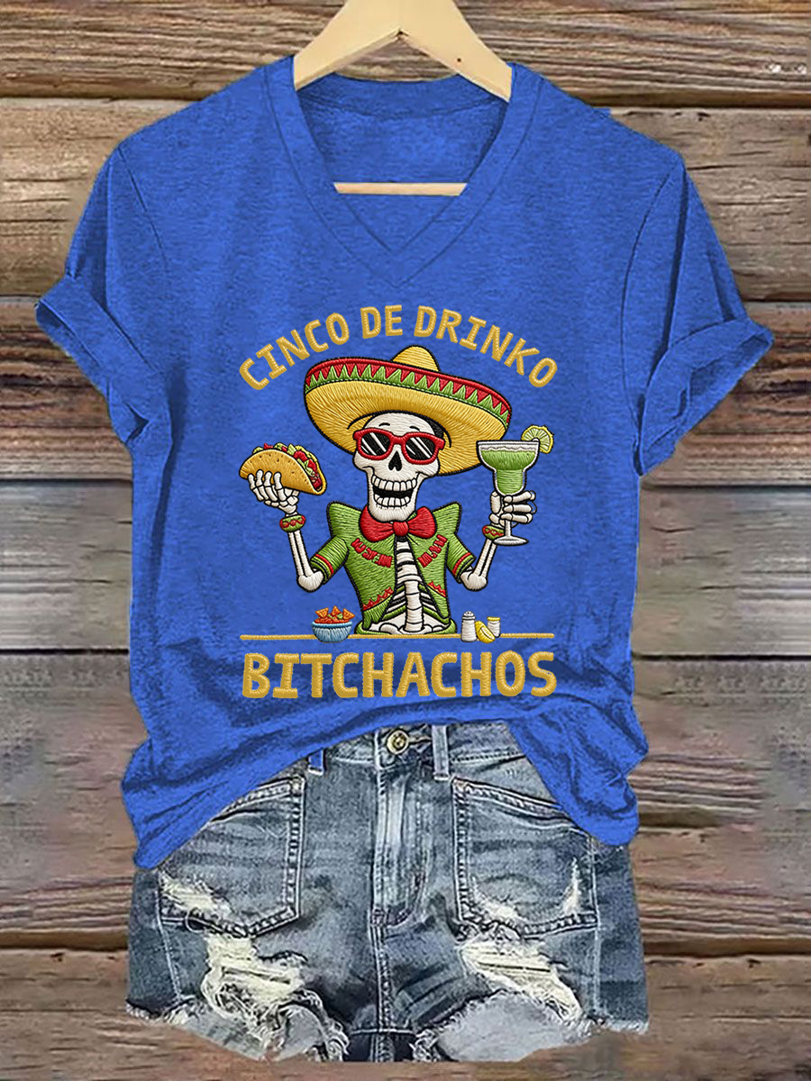 Women's Funny Cinco De Drinko Bitchachos Skull Print V-Neck Tee