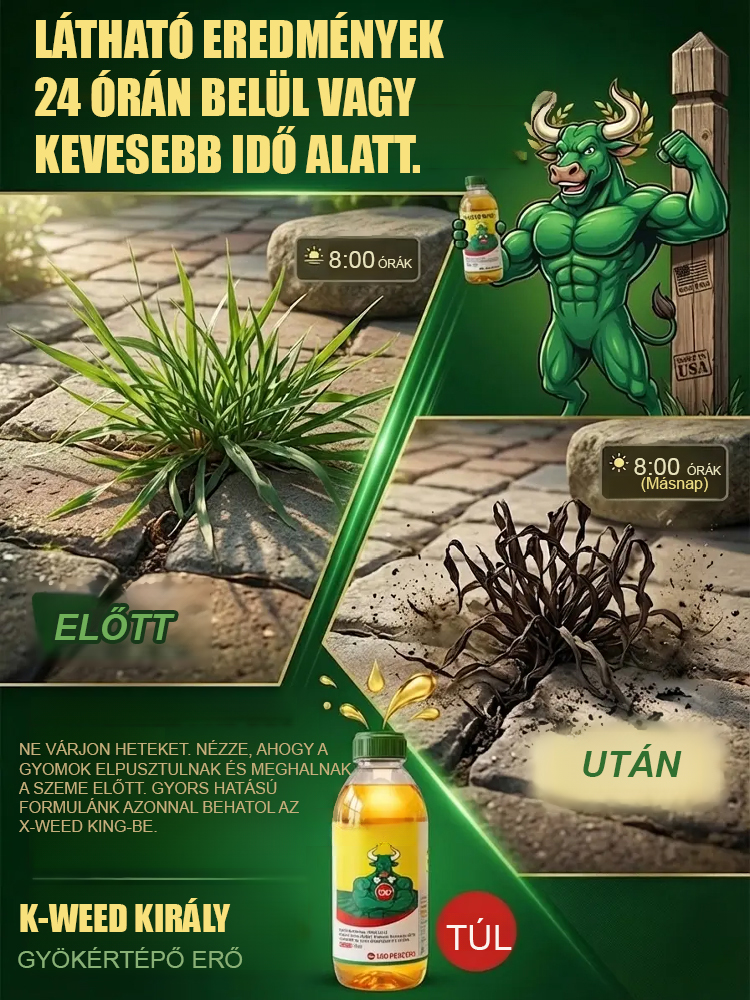 Különleges ajánlat! Szuperkoncentrált gyomirtó elpusztítja a gyomokat gyökerestül!