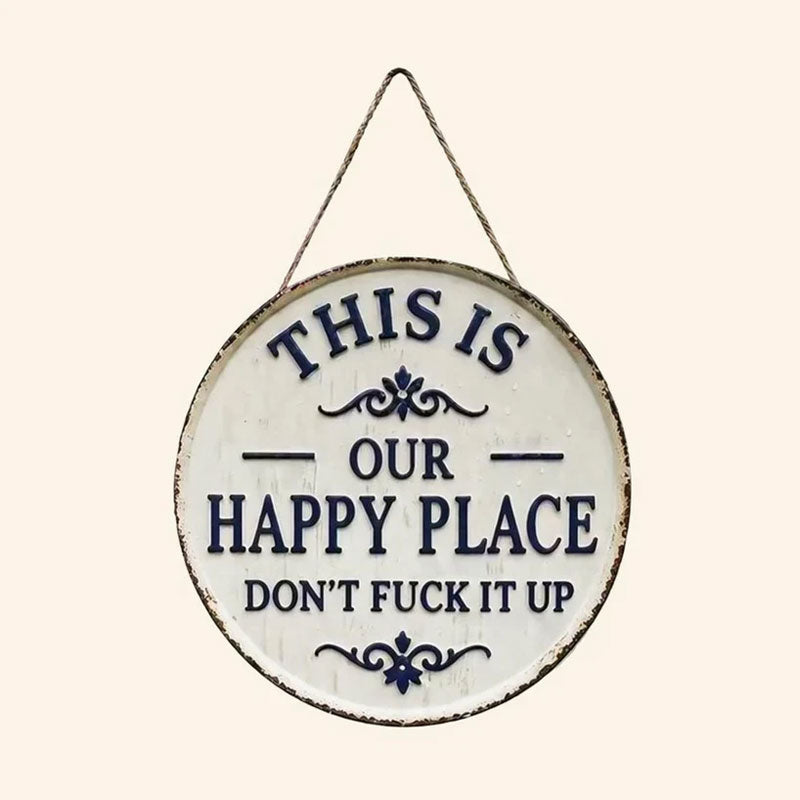 “This Is Our Happy Place” Hanging Sign