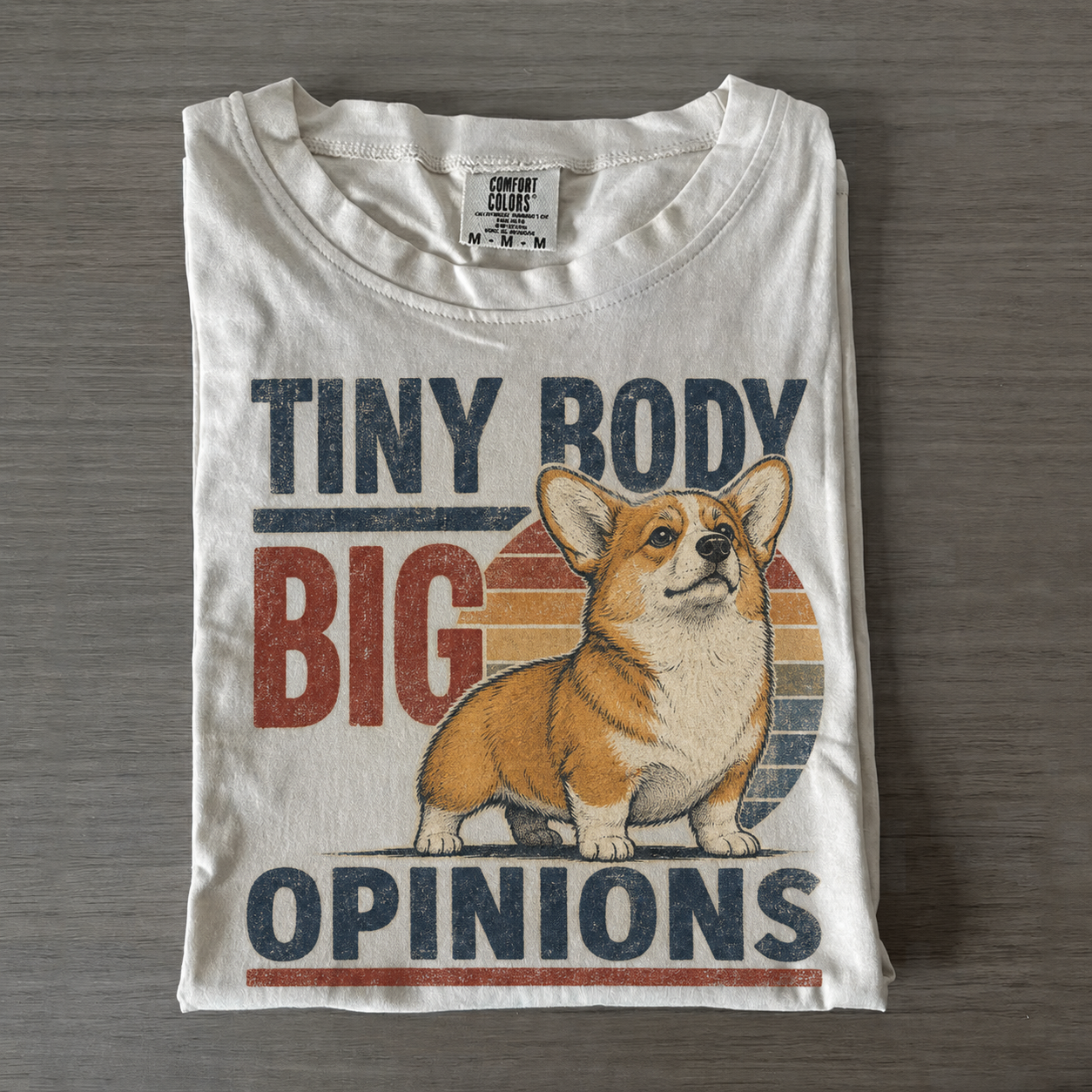 Corgi Big Opinions T-shirt