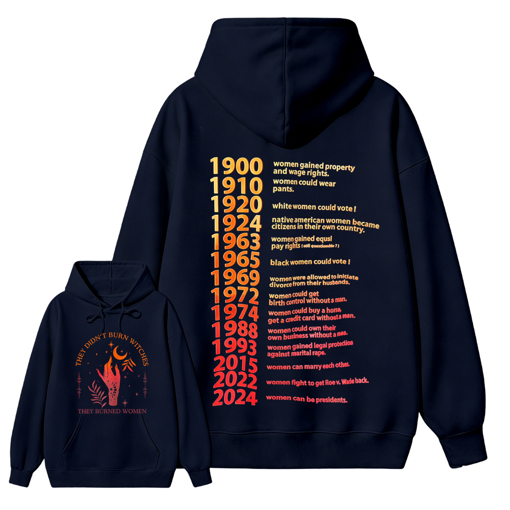 They Didn’t Burn Witches They Burned Women, I Am Jane Doe Hoodie, Women’s Rights 2026 Graphic Hoodie