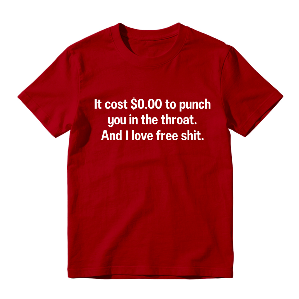  I Love Free Stuff Quote Graphic Tee, Dark Humor Joke Unisex Crew Neck Short Sleeve Shirt