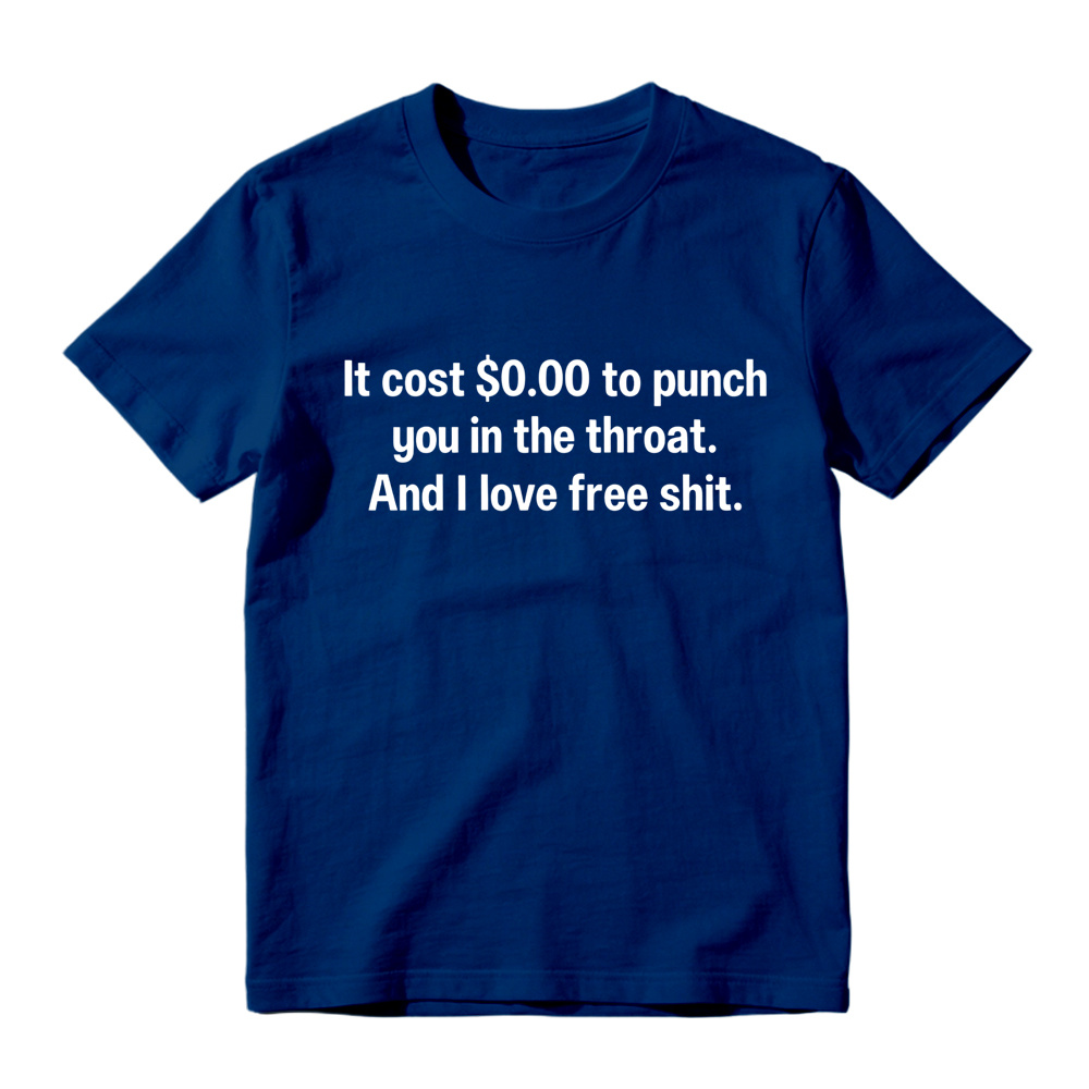  I Love Free Stuff Quote Graphic Tee, Dark Humor Joke Unisex Crew Neck Short Sleeve Shirt