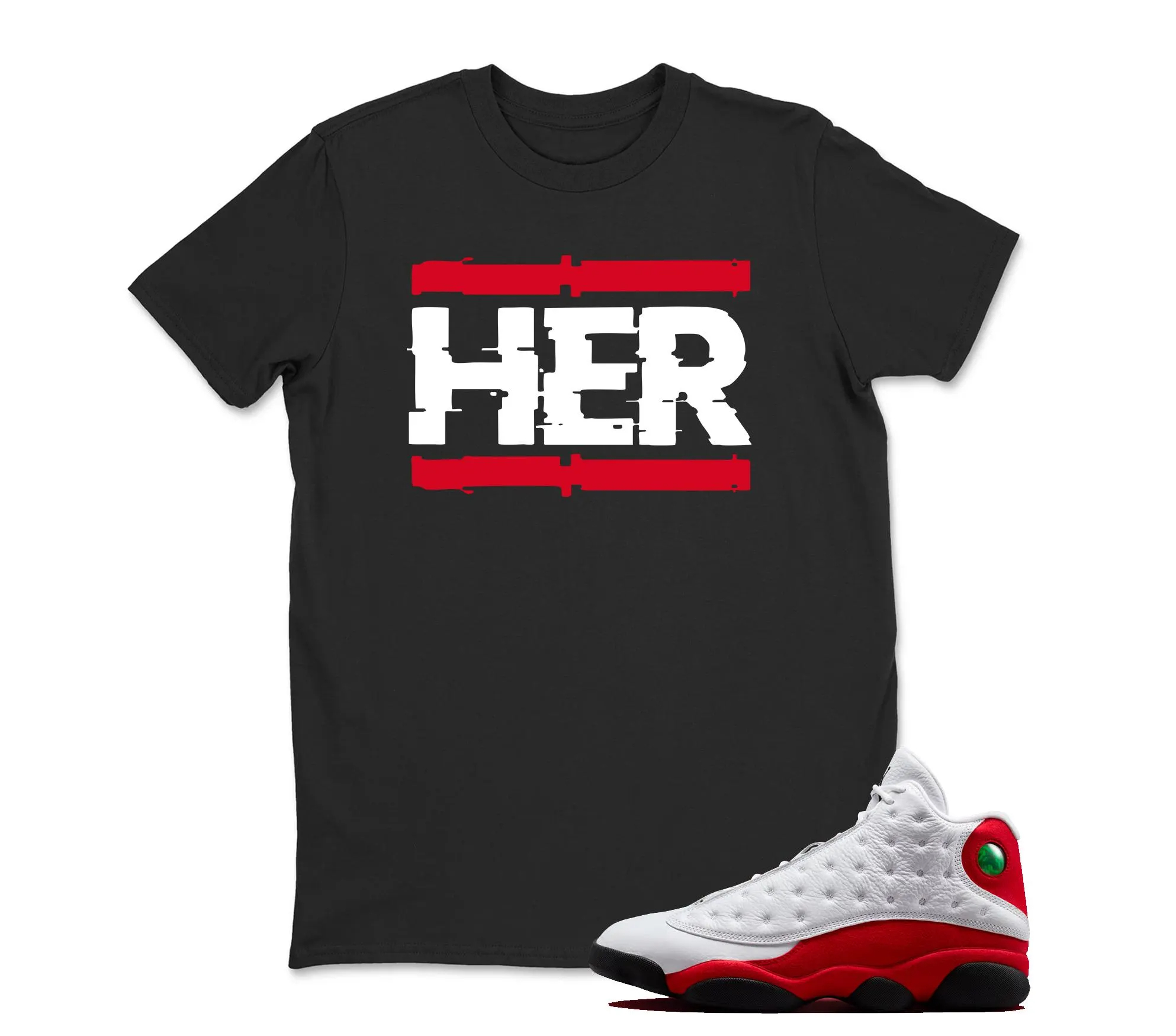 HER T-Shirt Matching Jordan 13 OG Chicago Red/White