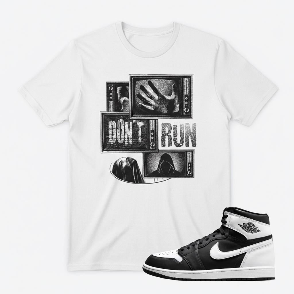 DON'T Run Graphic Tee – Sneaker Match Streetwear T-Shirt