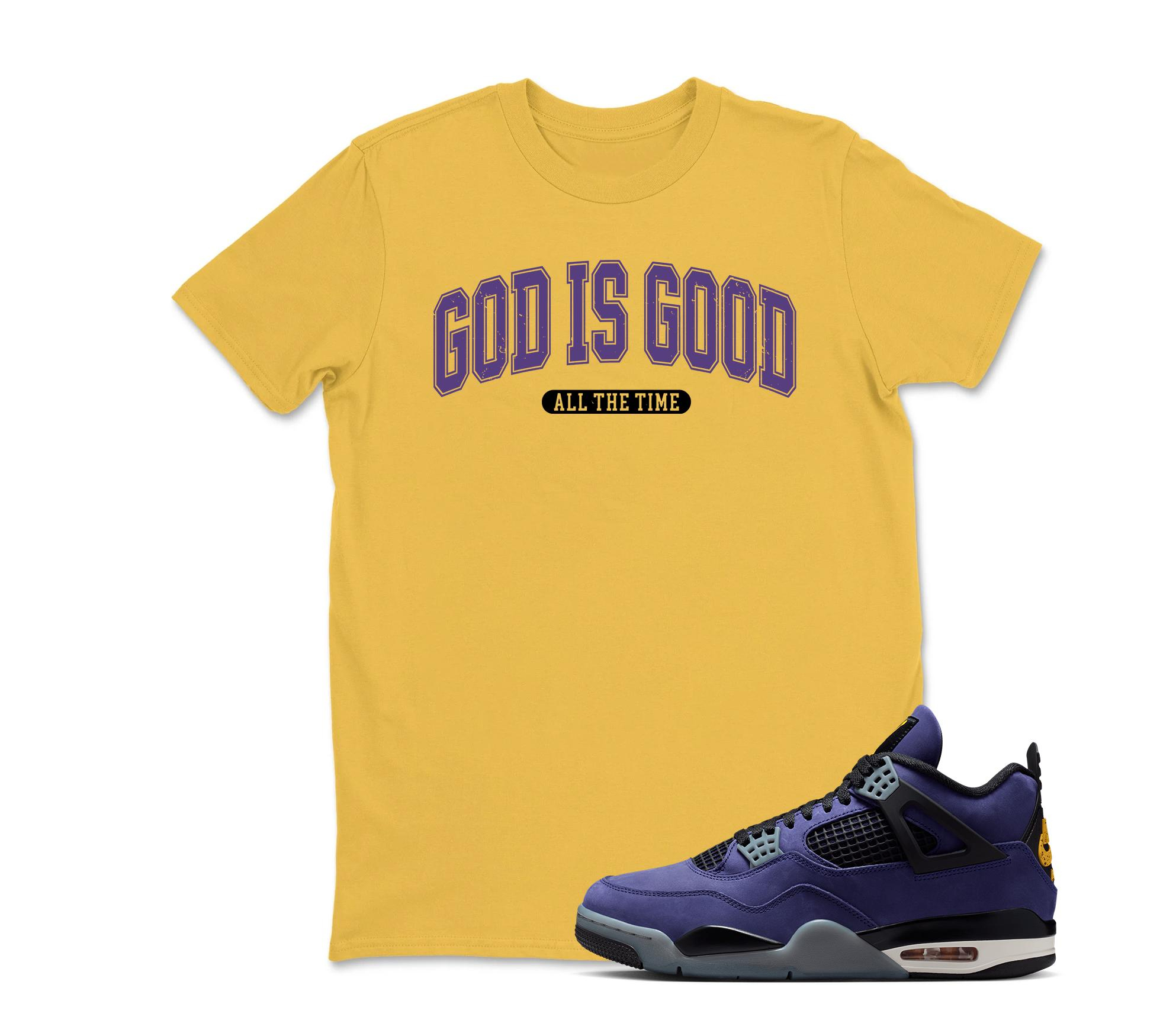 God Is Good Shirt To Match Jordan 4 Lakeshow