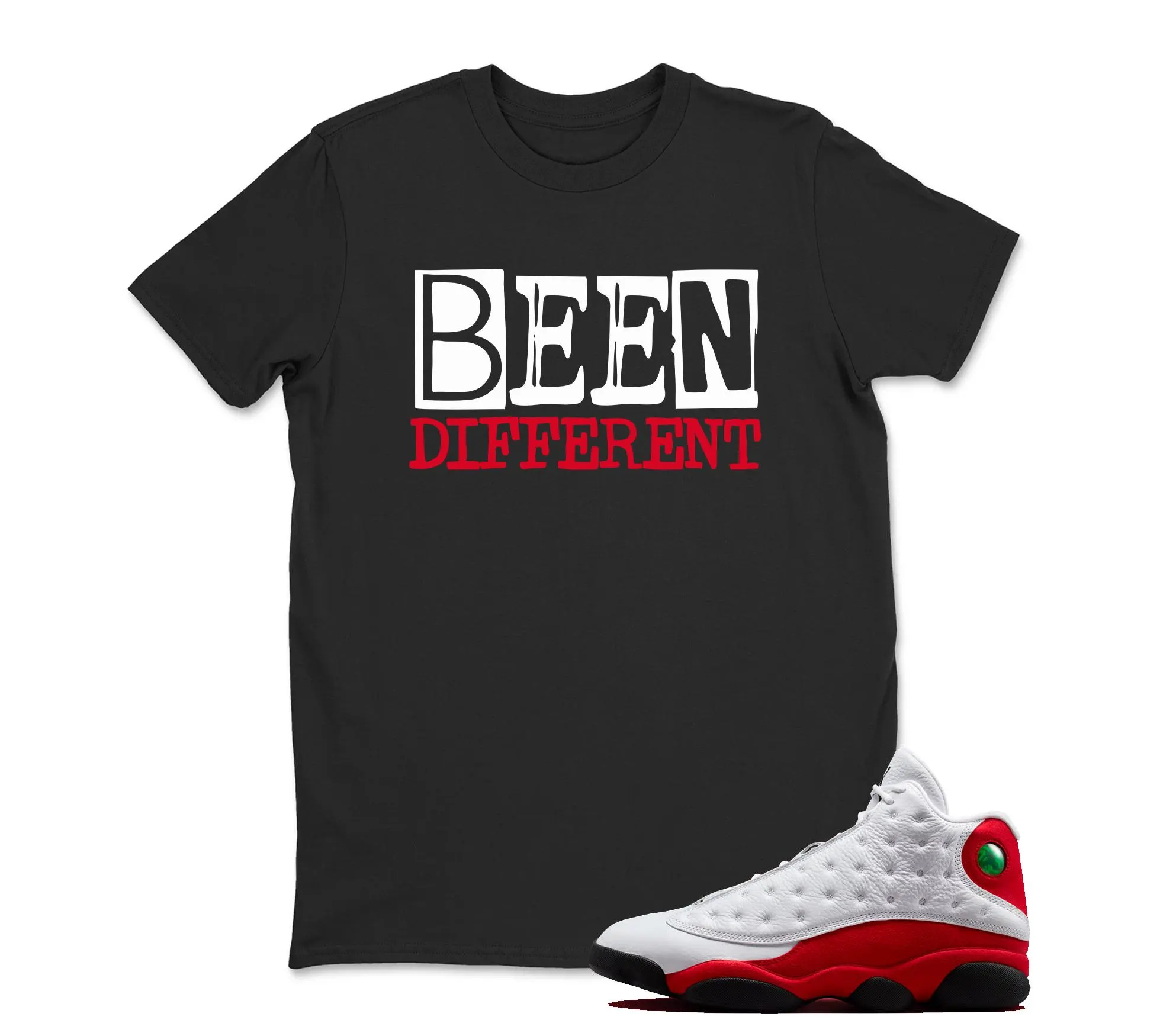 Been Different TShirt Matching Jordan 13 OG Chicago Red/White