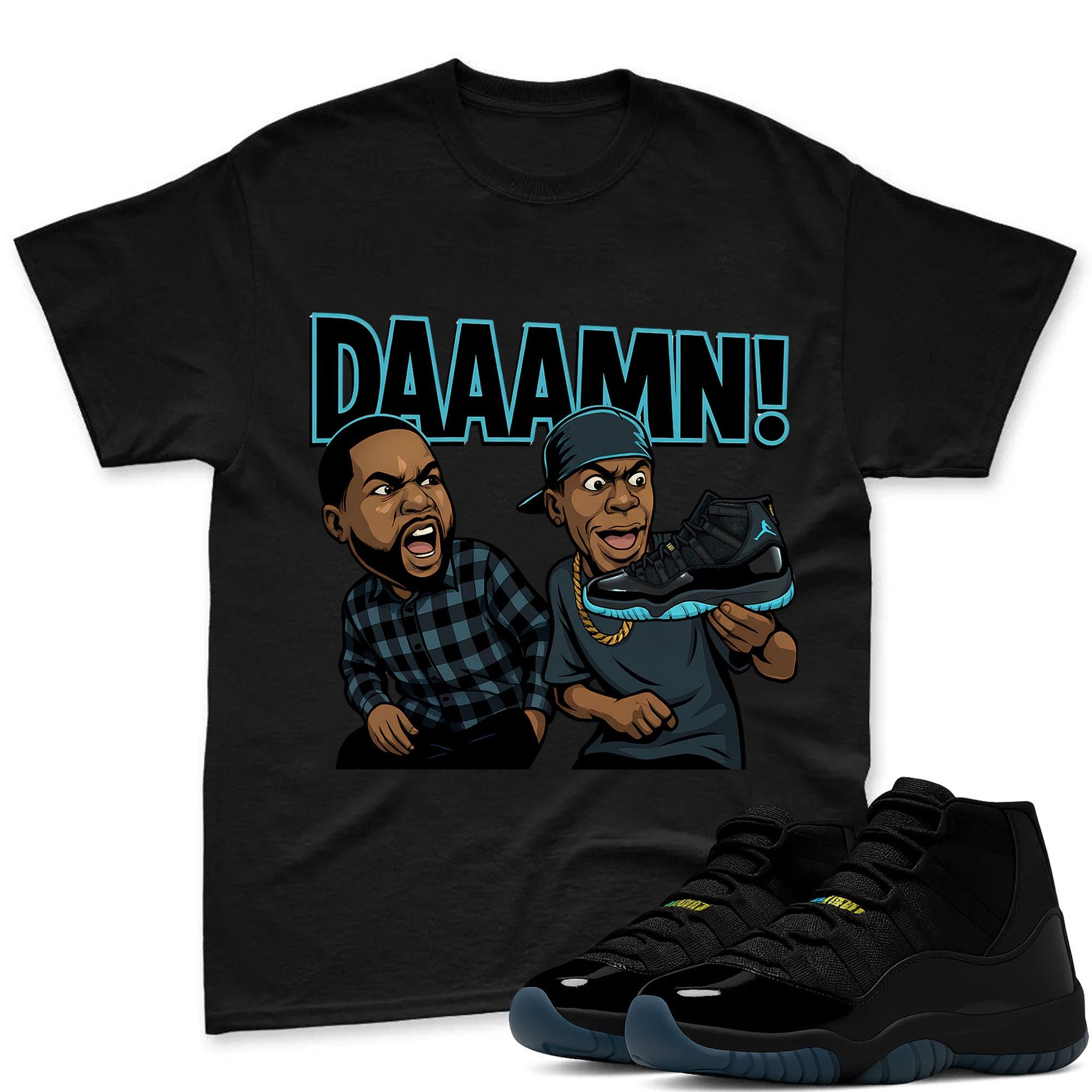 DAAAMN! Shirt To Match Jordan 11 Gamma