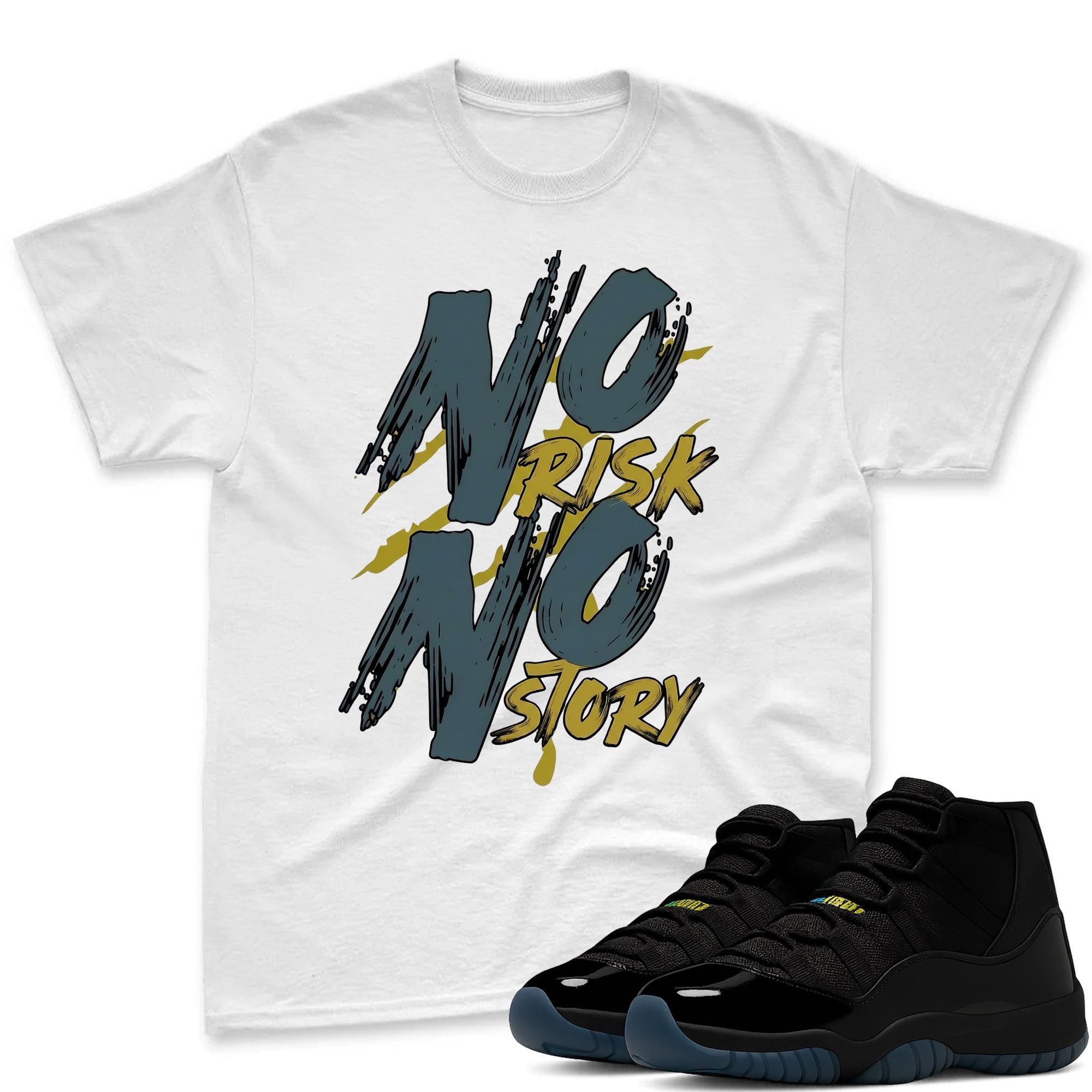 NO Risk No Story Shirt To Match Jordan 11 Gamma