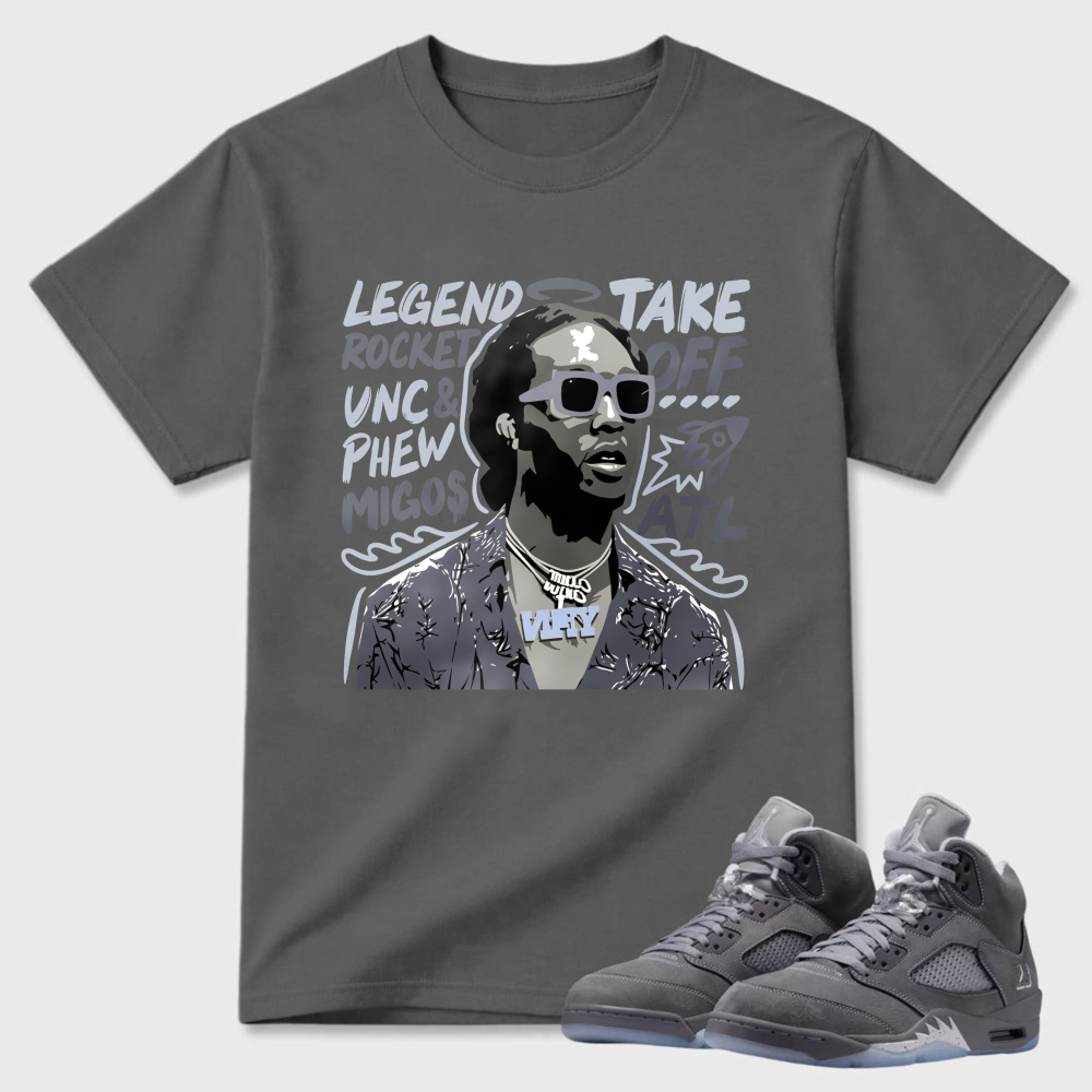 Legend Take Off Rocket Unc Pnew Migos Sneaker T Shirt Matching Air Jordan 5 Wolf Grey
