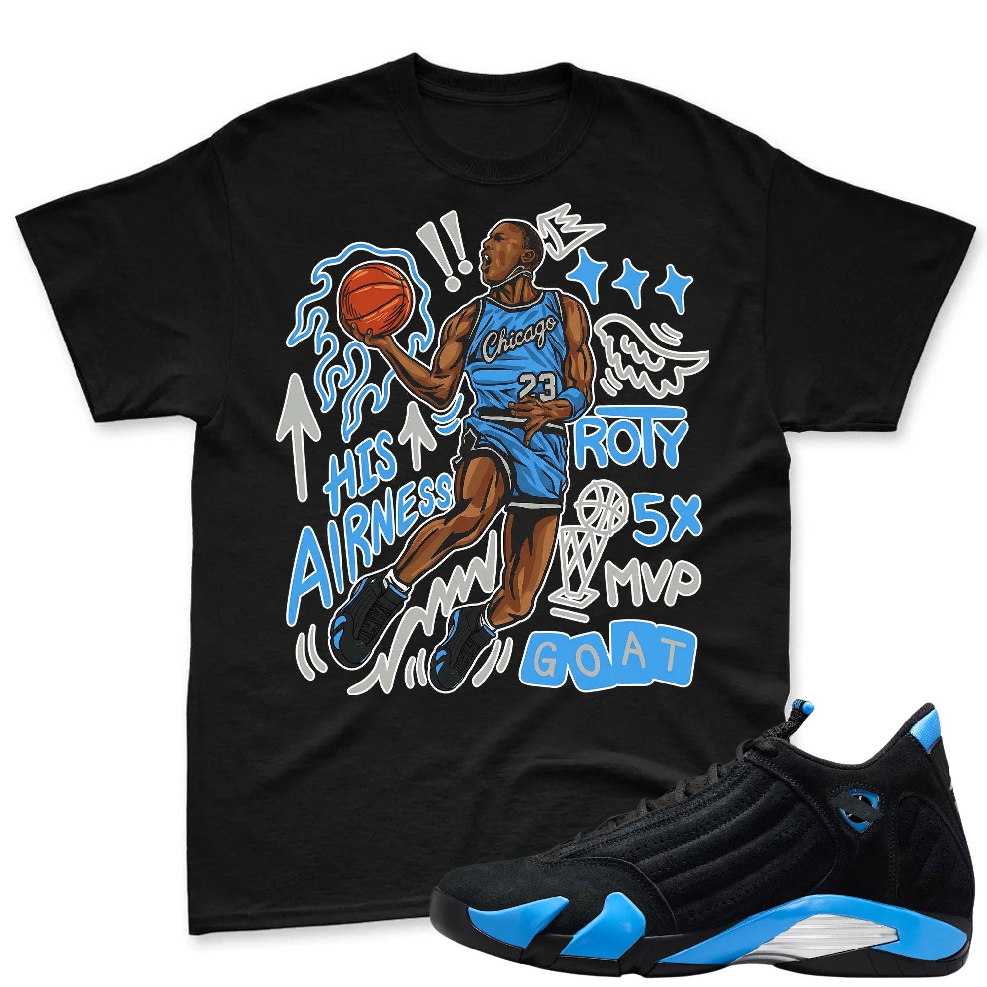 MJ FLAIR 23! Sneaker Tees - Air Jordan 14 University Blue