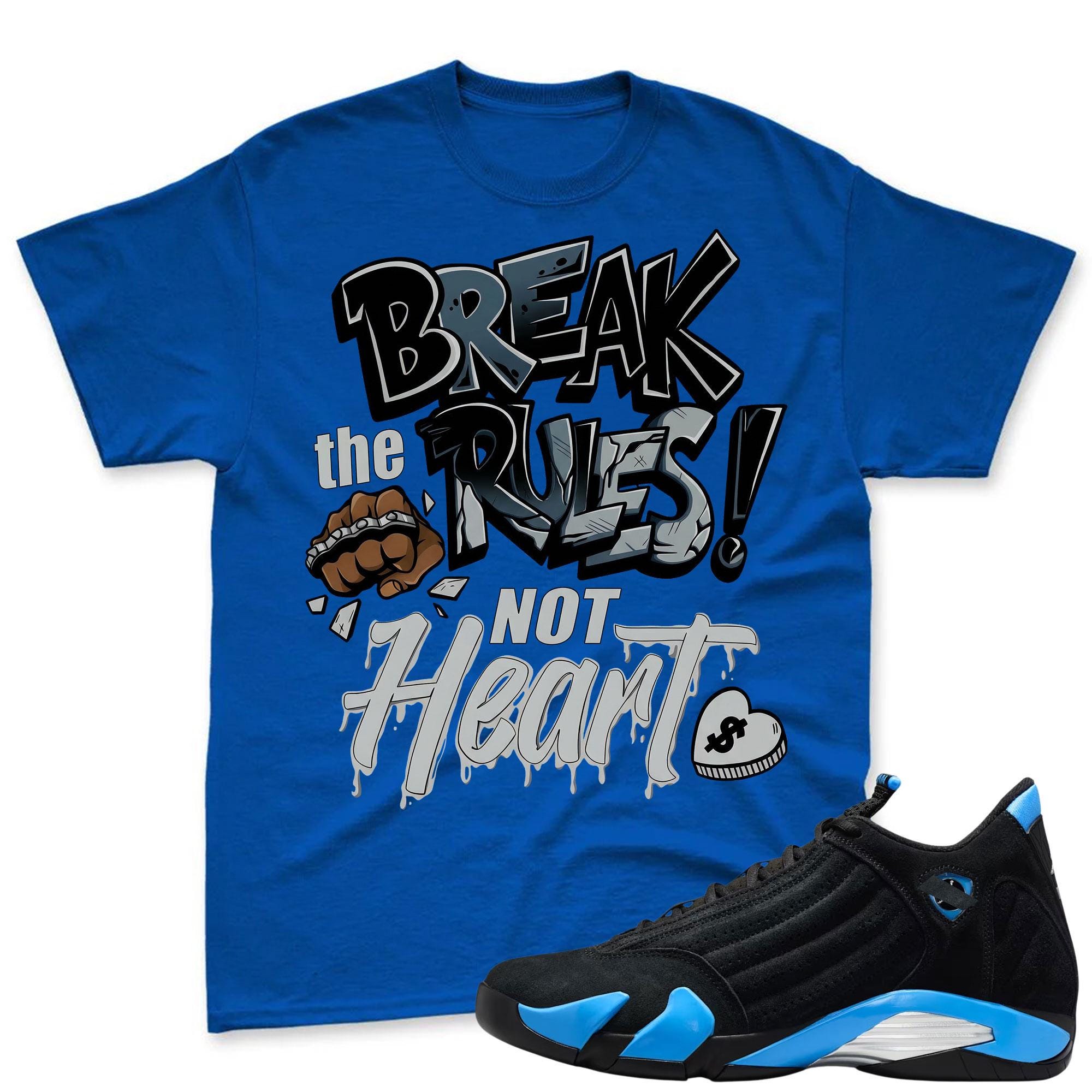 BREAK RULES! Sneaker Tees - Air Jordan 14 University Blue