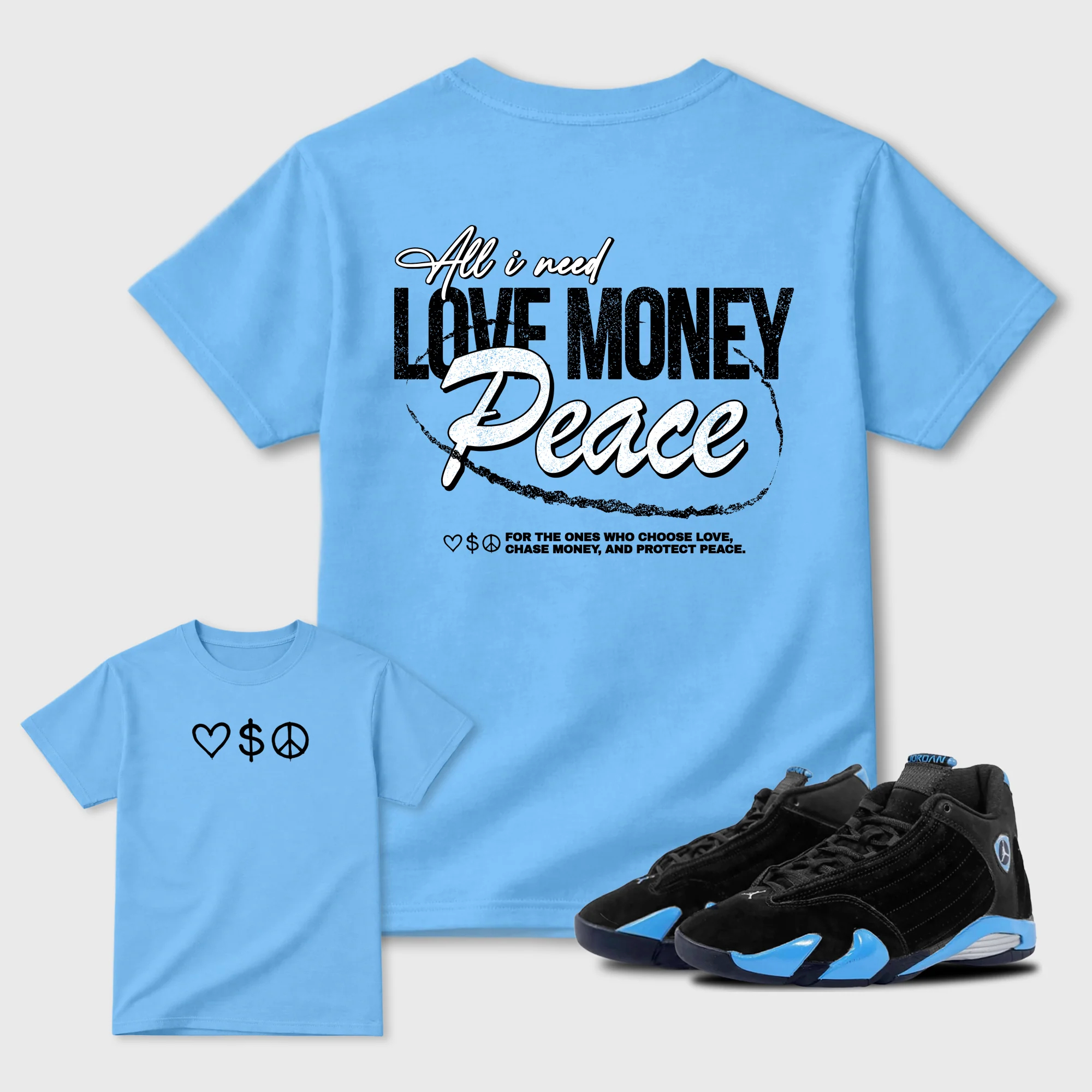 Love Money Peace Sneaker Tees - Air Jordan 14 University Blue