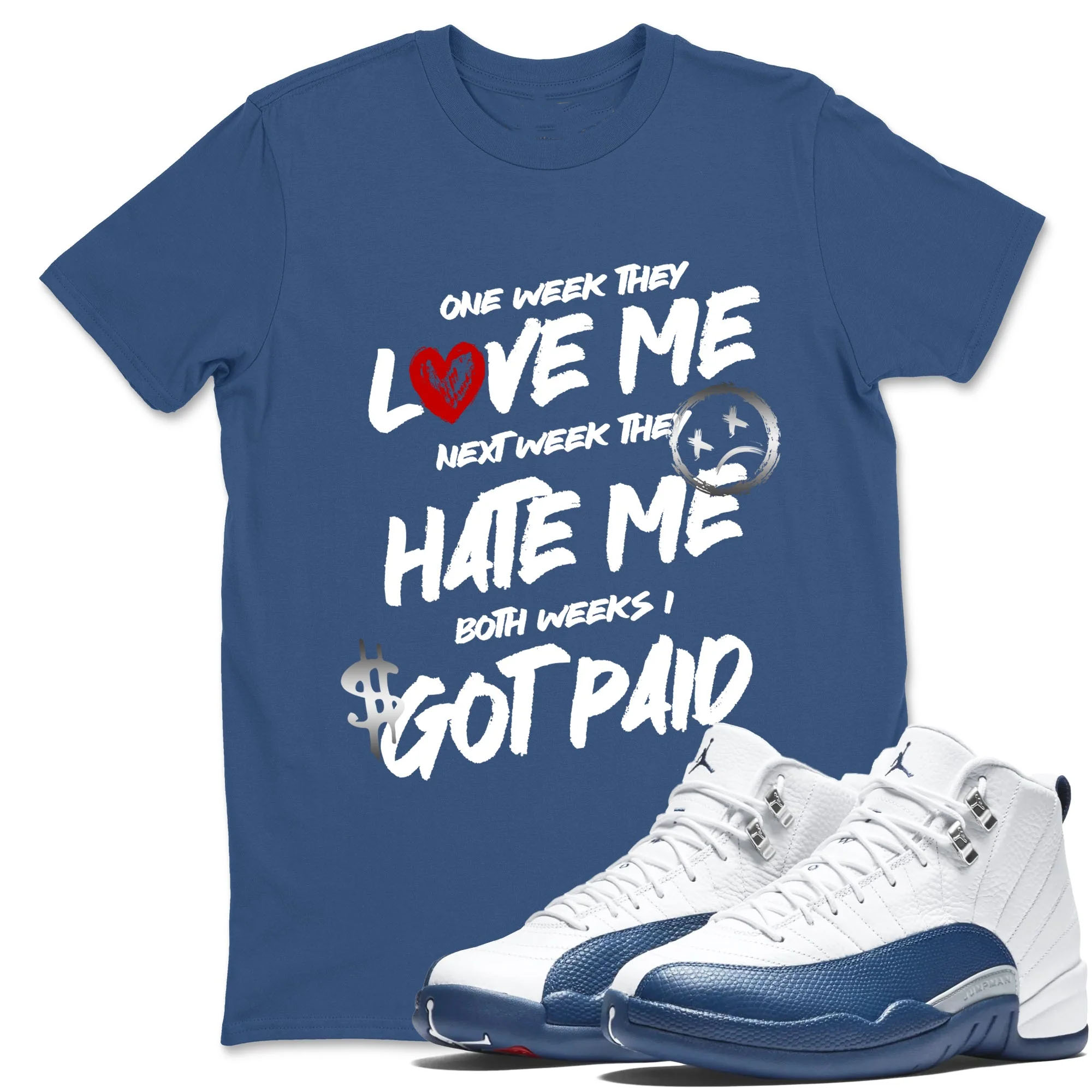 I Got Paid Sneaker Tees - Air Jordan 12 French Blue