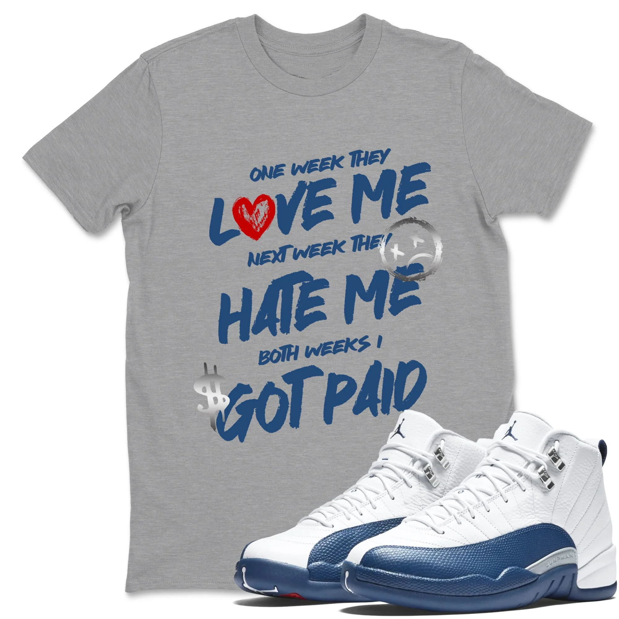 I Got Paid Sneaker Tees - Air Jordan 12 French Blue