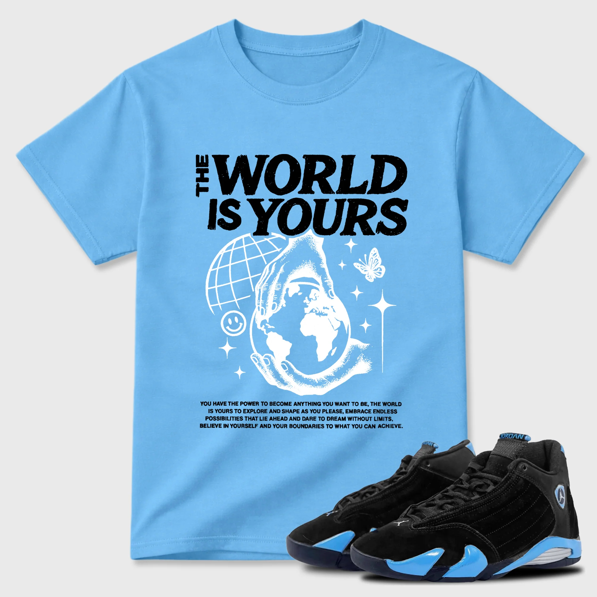 The World Is Yours Sneaker Tees - Air Jordan 14 University Blue