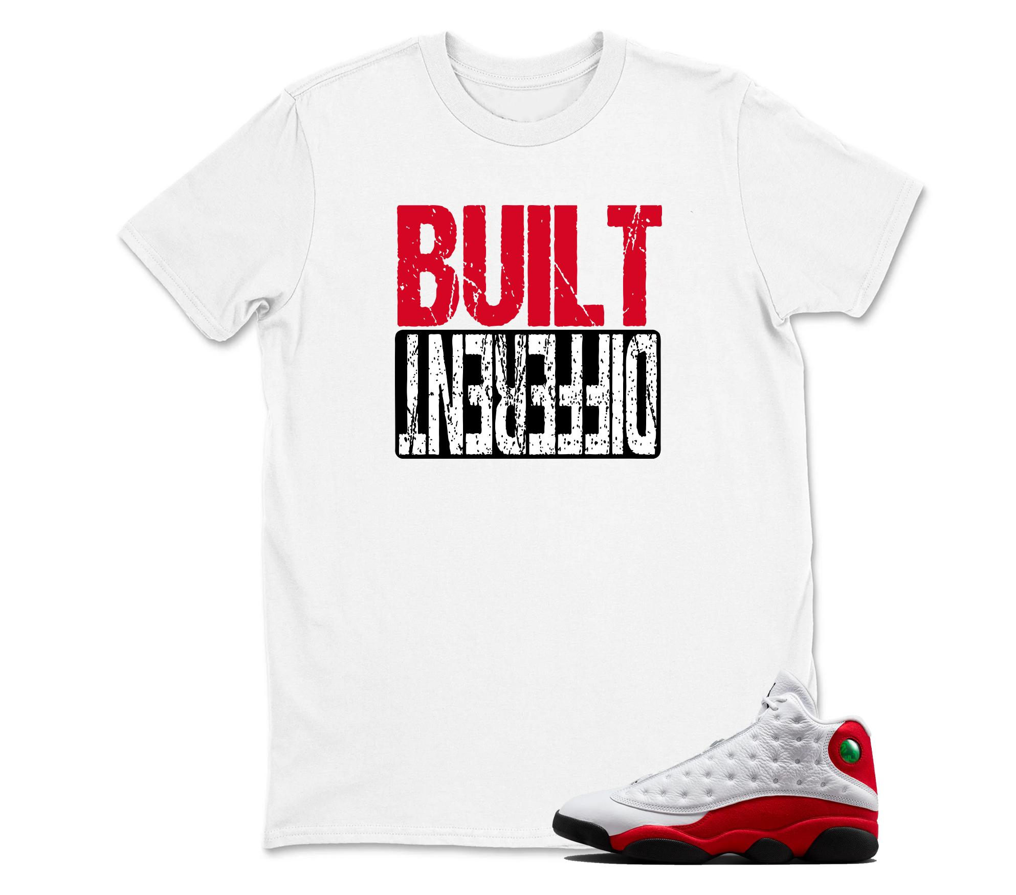 TeeAJX Built Different - Jordan 13 OG Chicago Red/White Matching T shirt White