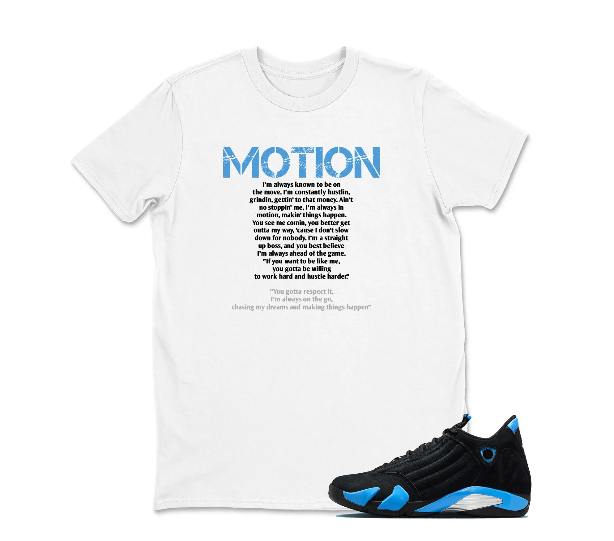 TeeAJX Motion - Jordan 14 University Blue Matching Sneaker Tee Perfect Gift for Jordan Fans