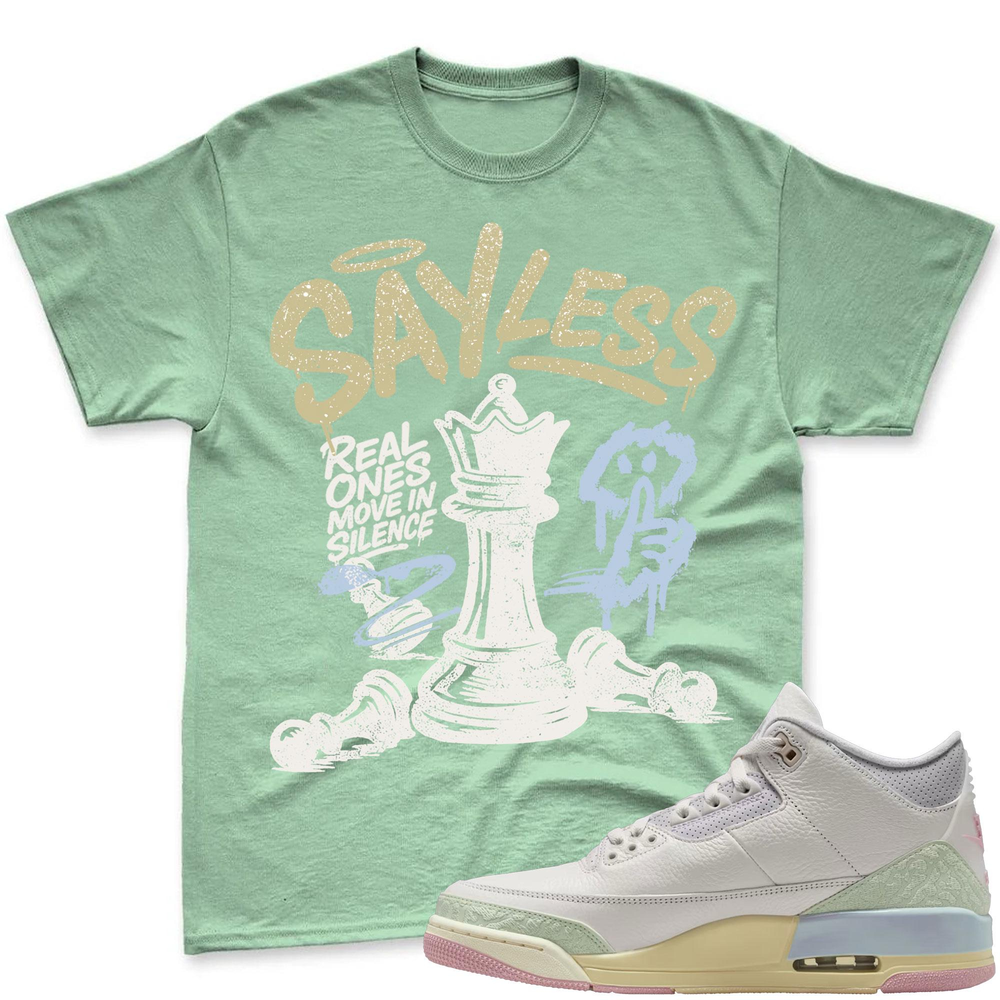 SAYLESS! Sneaker Shirt To Match Jordan 3 Sail & Jade Aura