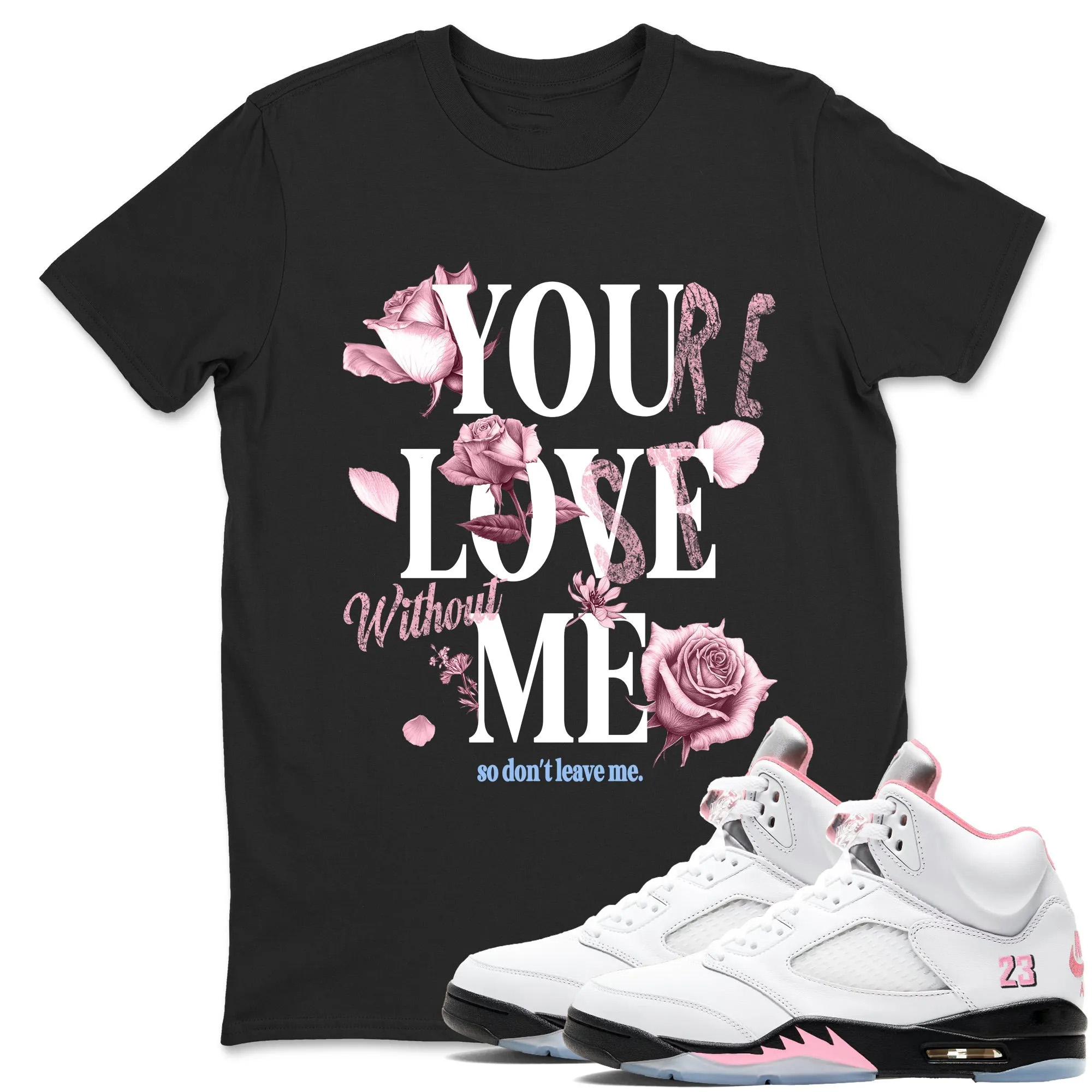 You Love Me Sneaker Tees - Air Jordan 5 35th Anniversary
