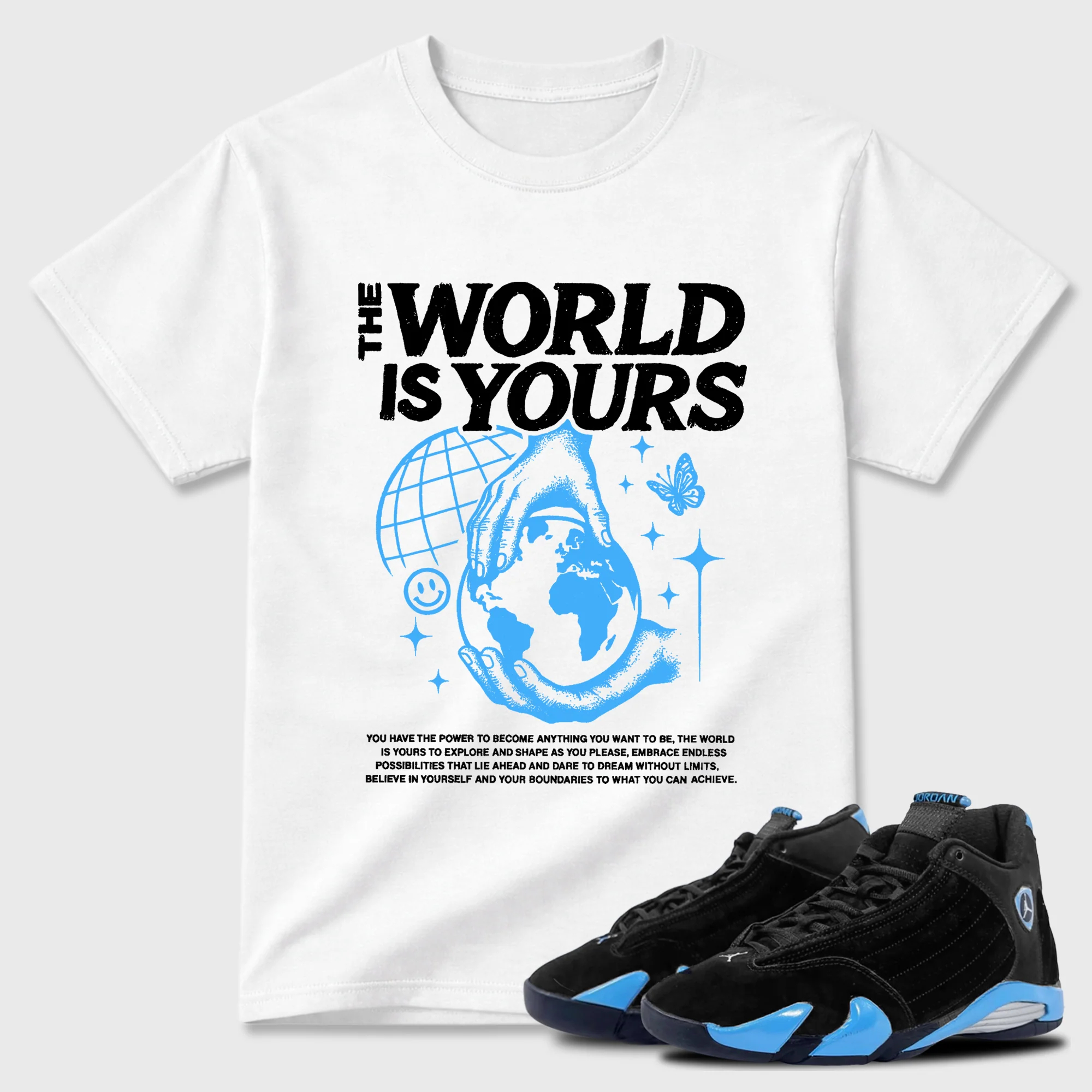 The World Is Yours Sneaker Tees - Air Jordan 14 University Blue