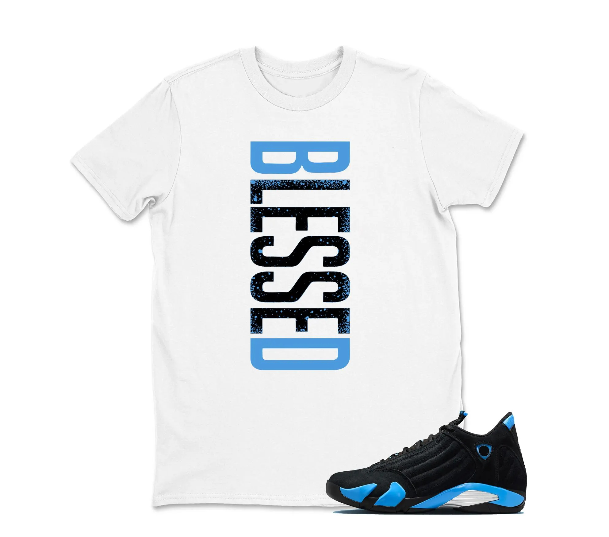 TeeAJX Blessed - Jordan 14 University Blue Matching Sneaker Tee Perfect Gift for Jordan Fans