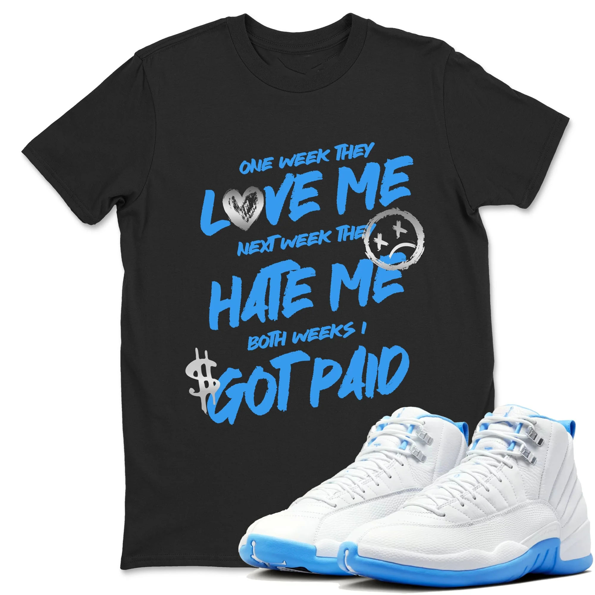 I Got Paid Sneaker Tees - Air Jordan 12 White and University Blue