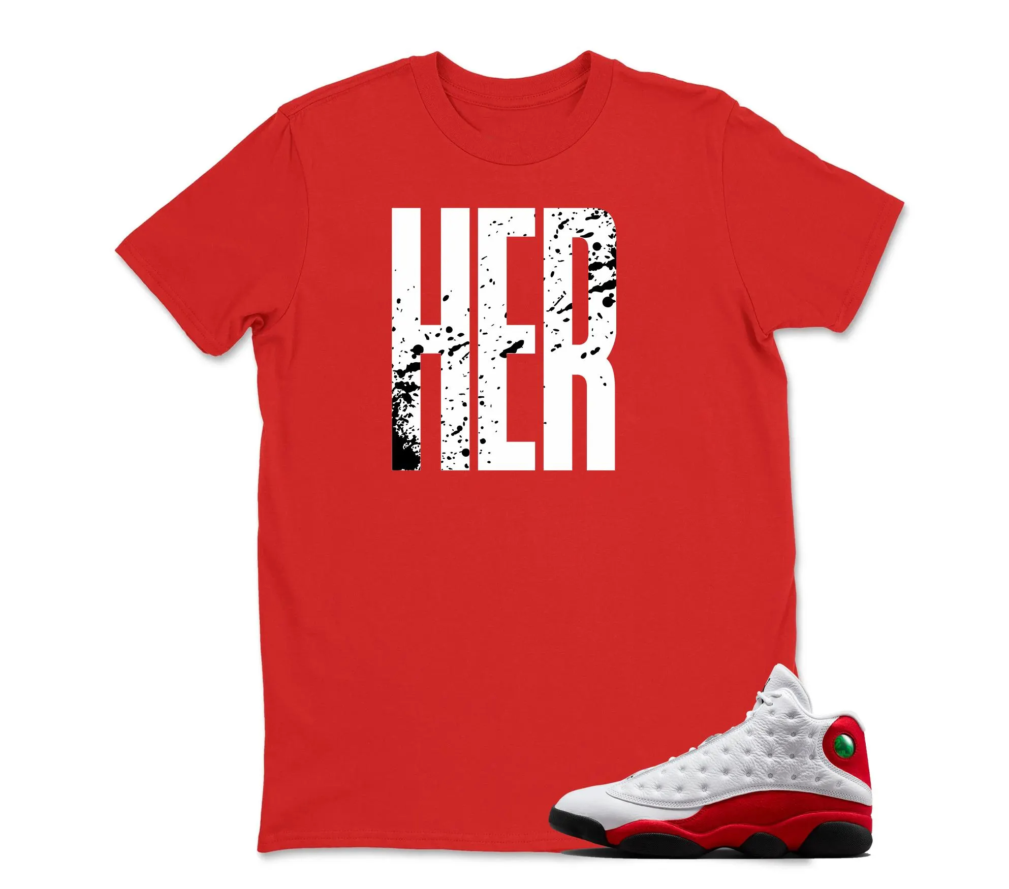 TeeAJX Her - Jordan 13 OG Chicago Red/White Matching T shirt White